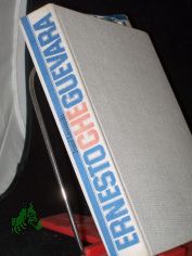 Ernesto Che Guevara / Josef Lawrezki. [Ins Dt. �bertr. von Mathias Moll]