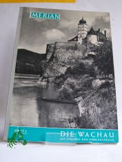 Die Wachau, mit Struden- und Nibelungenau