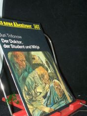 Der Doktor, der Student und Mitja / Juri Trifonow