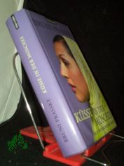 K�sse in der Moschee : mein Wiedersehen mit Isfahan / Bruni Prasske