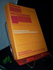 Diakonie und Sozialstaat : kirchl. Hilfehandeln u. staatl. Sozial- u. Familienpolitik / hrsg. von Manfred Schick ...