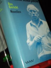 Das Gericht : Novellen / Wladimir Tendrjakow. [Aus d. Russ. von Vera Albrecht ... Ausgew. u. mit literaturgeschichtl. Anm. von Ralf Schr�der]