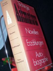 Novellen, Erz�hlungen, Autobiographie / Tschingis Aitmatow. [Aus d. Russ. von Juri Elperin ...]