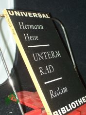 Unterm Rad : Erz�hlung / Hermann Hesse