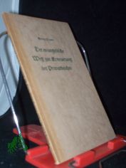 Der evangelische Weg zur Erneuerung der Privatbeichte / Georg Prater