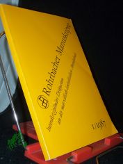 Rohrbacher Manuskripte / 1/1987, Rohrbacher Kreis ; Rosa-Luxemburg-Stiftung Leipzig