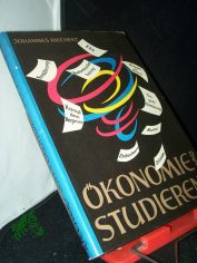 �konomie des Studierens / Johannes Riechert