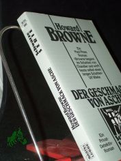 Der Geschmack von Asche : [e. Privat-Detektiv-Roman] / Howard Browne. Mit e. Anh. d. Autors u.e. Nachw. von Martin Compart. [Ins Dt. �bertr. von Werner Holzer]