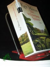 Die verlorenen Spuren : Roman / Kate Morton. Aus dem Engl. von Charlotte Breuer und Norbert M�llemann