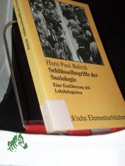 Schl�sselbegriffe der Soziologie : e. Einf. mit Lehrbeispielen / Hans Paul Bahrdt