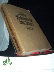 Schmidt, Kurt Dietrich: Die Bekenntnisse und grunds�tzlichen �u�erungen zur Kirchenfrage des Jahres ...  Teil: 3., Das Jahr 1935
