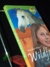 Mackall, Dandi Daley: Winnie, die Pferdez�hmerin  Teil: Bd. 1., Wildfang