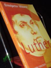 Luther / Ernstpeter Maurer