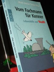 Vom Fachmann f�r Kenner : Lebenshilfe von Titanic / Mark-Stefan Tietze (Hg.)