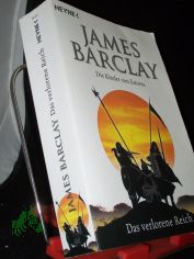 Barclay, James: Die Kinder von Estorea  Teil: 1., Das verlorene Reich