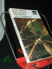 Die Nacht von Lissabon : Roman / Erich Maria Remarque