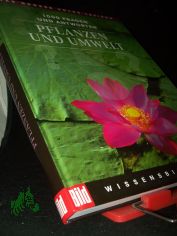 Pflanzen und Umwelt : 1000 Fragen und Antworten / Bertelsmann-Lexikon-Institut. [Red. Leitung: Florian von Heintze]