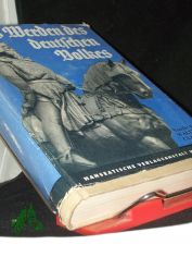 Classen, Walther: Das Werden des deutschen Volkes  Band 1., Von d. Horde bis zum Weltvolk : Bis 1250