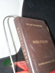 Ober-Italien von den oberitalienischen Seen bis Florenz