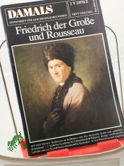7/1982, Friedrich der Gro�e und Rousseau