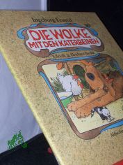 Die Wolke mit den Katerbeinen / Ingeborg Feustel. Bilder: Elfriede u. Eberhard Binder