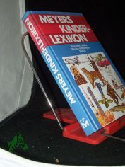 Meyers Kinderlexikon : mein erstes Lexikon / hrsg. vom Jugendbuchlektorat d. Bibliogr. Inst.