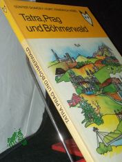 Tatra, Prag und B�hmerwald / G�nter Domdey; Kurt-Friedrich Nebel. Ill. von Gisela Wongel