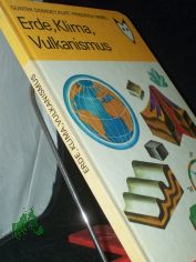 Erde, Klima, Vulkanismus / G�nter Domdey ; Kurt-Friedrich Nebel. Ill. von Karl-Heinz Naujocks ...