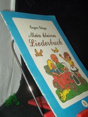 Mein kleines Liederbuch  Teil: 3.