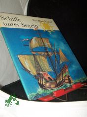 Schiffe unter Segeln / Karl-Heinz Wieland
