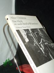 Ein Held ist auch bloss'n W�rstchen / Alice Childress. Dt. von Elfi Schneidenbach