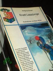 Knatt Lappjunge / Wolfgang Kienast. Ill. von Dieter M�ller