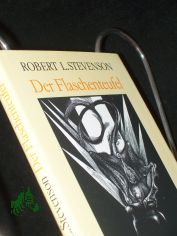 Der Flaschenteufel / Robert Louis Stevenson. [Ins Dt. �bertr. von G�nter L�ffler. Ill. von Karl-Georg Hirsch]