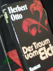 Der Traum vom Elch : Roman / Herbert Otto