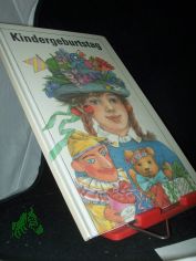 Kindergeburtstag : ein Buch voller Ideen / von Barbara Renate Reinhardt (Text) u. Konstanze Neumann-Gast (Ill.)