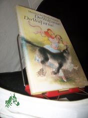 Der Wolf ist tot! Der Wolf ist tot! : M�rchen der Br�der Grimm / Ill. von Dieter M�ller