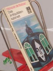 Das Antiquit�tenkabinett / Honor� de Balzac. Aus d. Franz. �bers. von Bernhard Wildenhahn