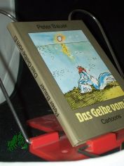 Das Gelbe vom Ei : Cartoons / Peter Bauer