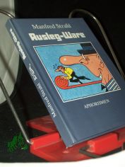 Ausleg-Ware : Aphorismen / Manfred Strahl