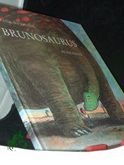 Brunosaurus / Frank Weymann. Ill. von Peter Bauer