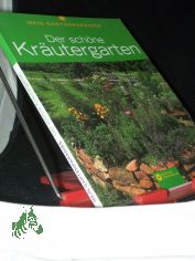 Der sch�ne Kr�utergarten / Wolfgang Grosser