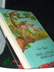 Raud, Eno: Drei lustige Gesellen  Teil: Buch 2.