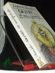 Gefahr ist mein Gesch�ft : ausgew. Kriminalstories 1936 - 1959 / Raymond Chandler. Aus d. Amerikan. von Hans Wollschl�ger