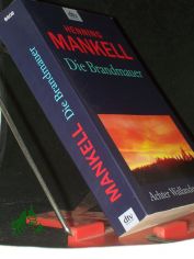Die Brandmauer : Roman / Henning Mankell. Aus dem Schwed. von Wolfgang Butt