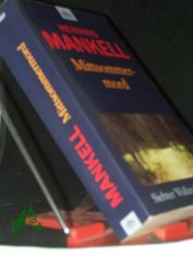 Mittsommermord : Roman / Henning Mankell. Aus dem Schwed. von Wolfgang Butt