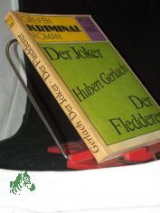 Der Joker Der Fledderer. Kriminalromane / Hubert Gerlach