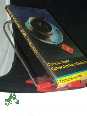 Gift f�r den Herrn Chefarzt : Kriminalroman / Dietmar Beetz