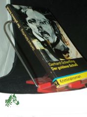 Der goldene Schuss : Kriminalroman / Gerhard Scherfling