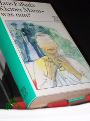 Kleiner Mann, was nun? : Roman / Hans Fallada