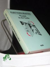 Partnerschaften : Wandel in d. Liebe / hrsg. von Meta Borst